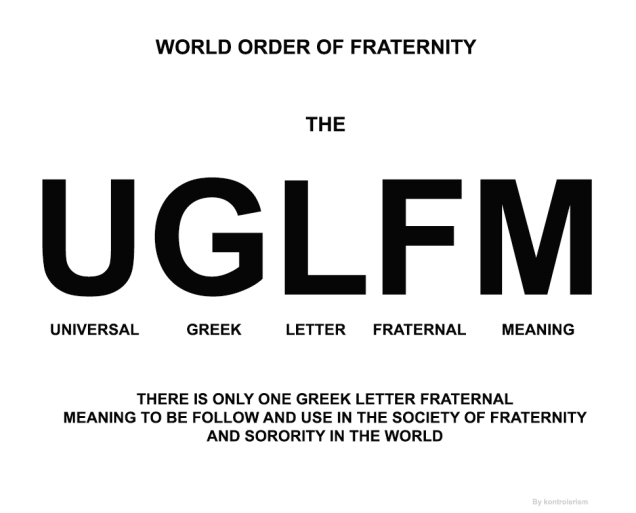UNIVERSAL GREEK LETTER FRATERNAL MEANING PROPOSE IN THE WORLD