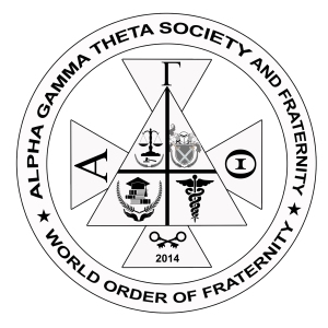 ALPHA GAMMA THETA SOCIETY AND FRATERNITY WORLD ORDER OF FRATERNITY